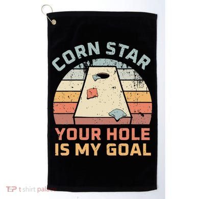 Cornstar Your Hole Is My Goal Cornhole Team Golf Towel