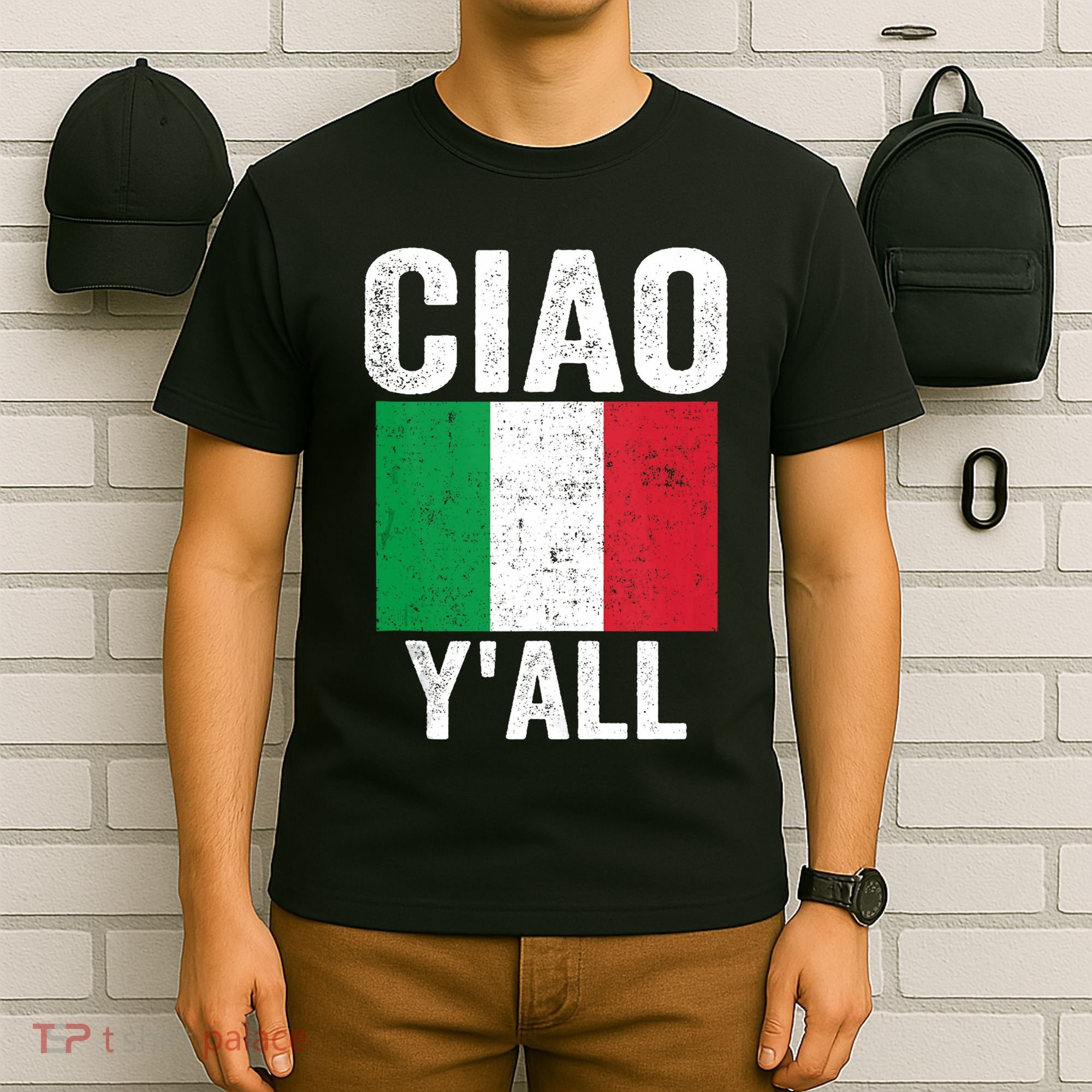 Ciao YAll Italian Slang Italian Saying T-Shirt