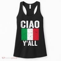 Ciao YAll Italian Slang Italian Saying Women's Tank Top thumb 0