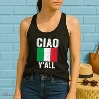 Ciao YAll Italian Slang Italian Saying Women's Tank Top thumb 2