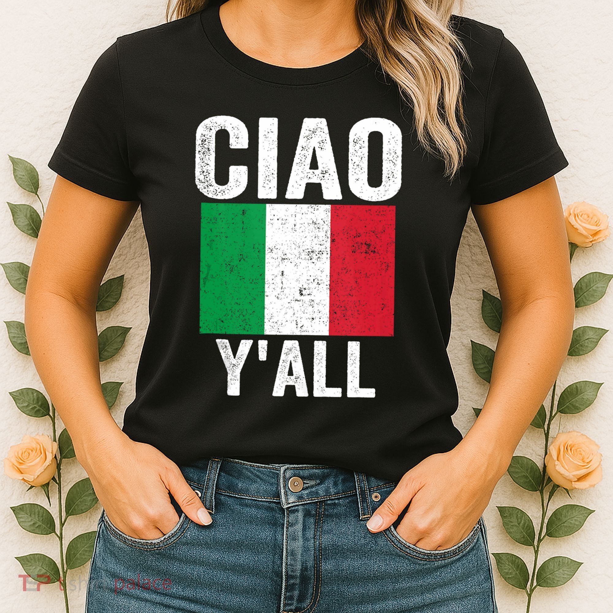 Ciao YAll Italian Slang Italian Saying Women's T-Shirt