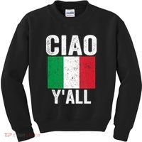 Ciao YAll Italian Slang Italian Saying Kids Sweatshirt thumb 0