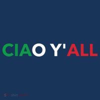 Ciao Yall Italian Slang Italian Saying Baby Bodysuit thumb 2
