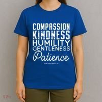 Clothe Yourselves In Compassion Kindness And More Meaningful Gift T-Shirt thumb 4