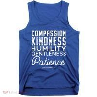 Clothe Yourselves In Compassion Kindness And More Meaningful Gift Tank Top thumb 0