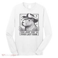 Capybara You Just Yeed Your Last Haw Long Sleeve Shirt thumb 0