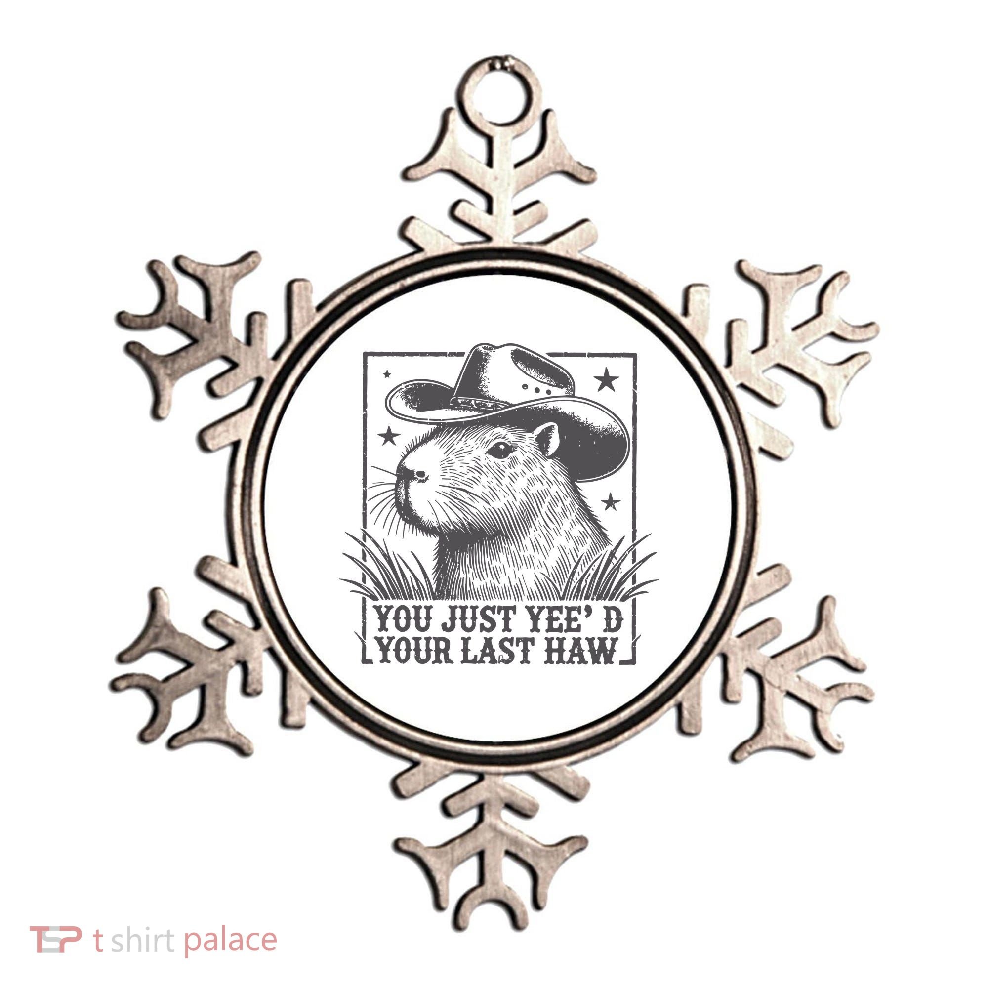 Capybara You Just Yeed Your Last Haw Ornament