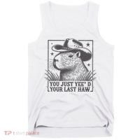 Capybara You Just Yeed Your Last Haw Tank Top thumb 0