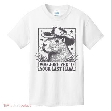 Capybara You Just Yeed Your Last Haw Kids T-Shirt