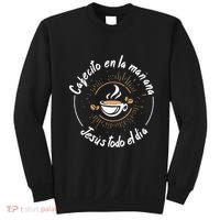 Cafecito Y Jesus Reagalo Cristiano Christian Spanish Sweatshirt thumb 0