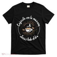 Cafecito Y Jesus Reagalo Cristiano Christian Spanish T-Shirt thumb 0