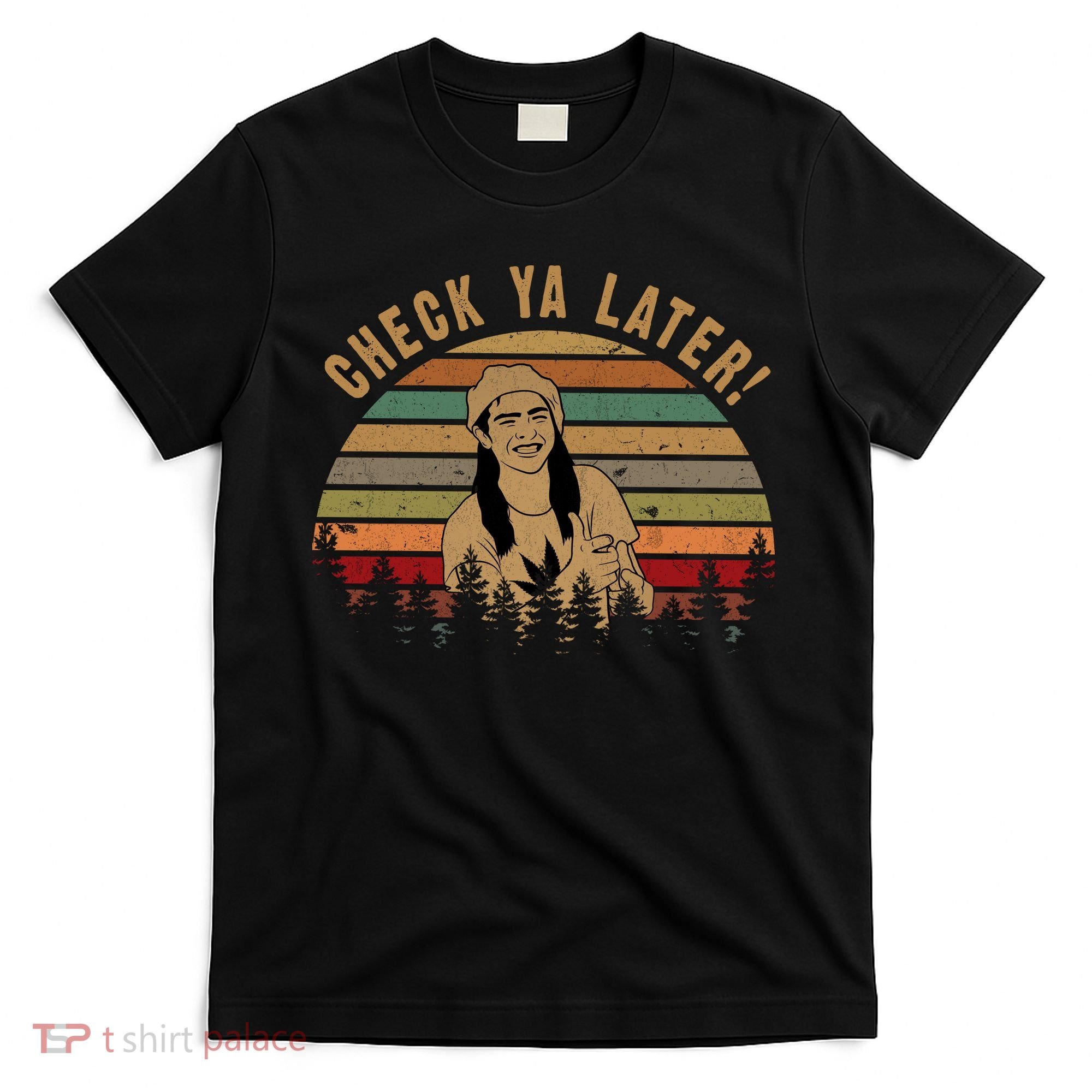 Check Ya Later Funny Dazed And Confused Vintage Movie T-Shirt