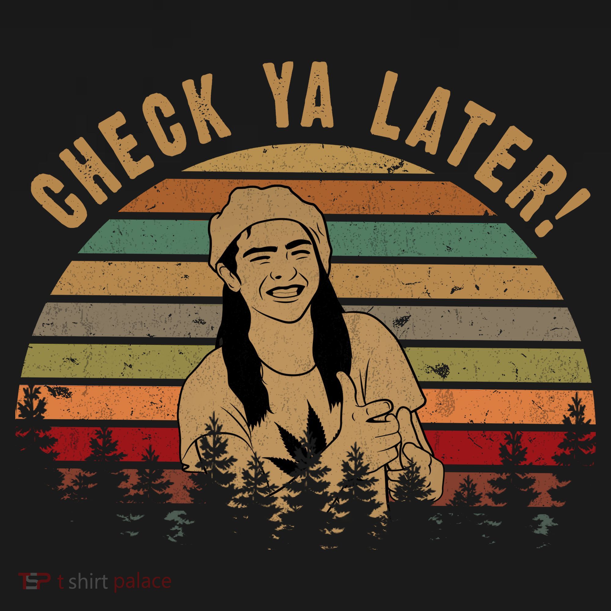 Check Ya Later Funny Dazed And Confused Vintage Movie T-Shirt
