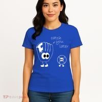 Catch You Later Funny Baseball Women's T-Shirt thumb 4