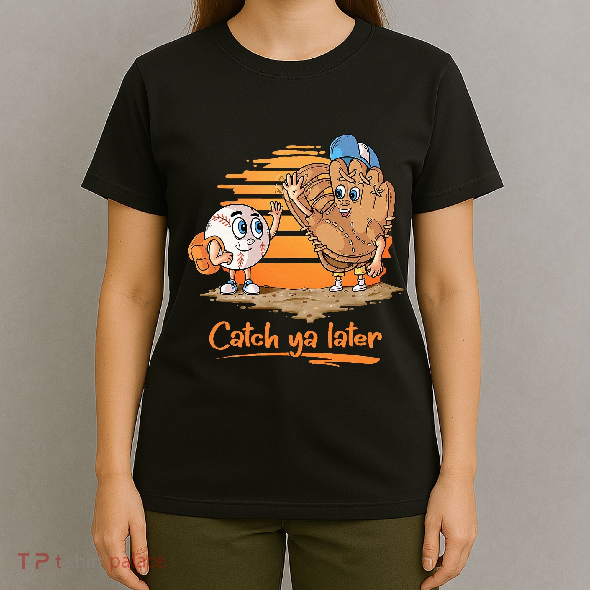 Catch Ya Later Cartoon Baseball Glove And Baseball Ball T-Shirt