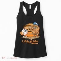 Catch Ya Later Cartoon Baseball Glove And Baseball Ball Women's Tank Top thumb 0