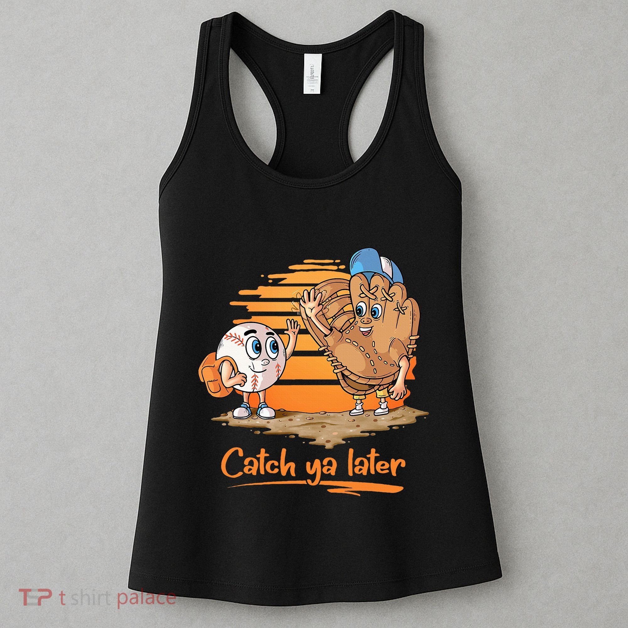 Catch Ya Later Cartoon Baseball Glove And Baseball Ball Women's Tank Top