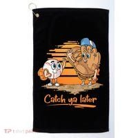 Catch Ya Later Cartoon Baseball Glove And Baseball Ball Golf Towel thumb 0