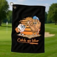Catch Ya Later Cartoon Baseball Glove And Baseball Ball Golf Towel thumb 1