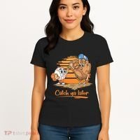 Catch Ya Later Cartoon Baseball Glove And Baseball Ball Women's T-Shirt thumb 4