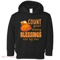 Count Your Many Blessings One By One Thanksgiving Toddler Hoodie thumb 0