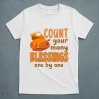 Count Your Many Blessings One By One Thanksgiving T-Shirt thumb 5