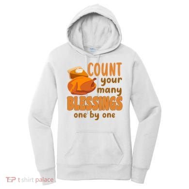 Count Your Many Blessings One By One Thanksgiving Women's Hoodie
