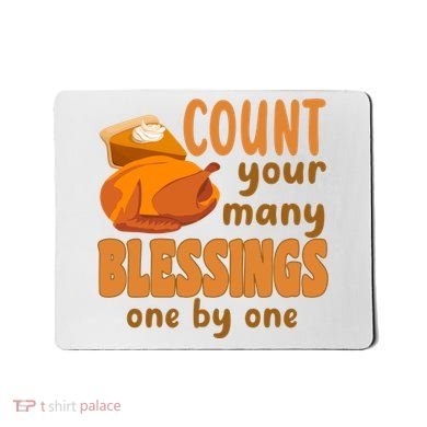 Count Your Many Blessings One By One Thanksgiving Mousepad