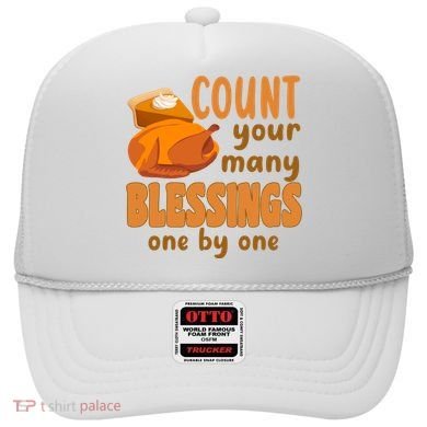 Count Your Many Blessings One By One Thanksgiving Hat