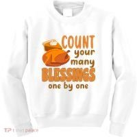 Count Your Many Blessings One By One Thanksgiving Kids Sweatshirt thumb 0