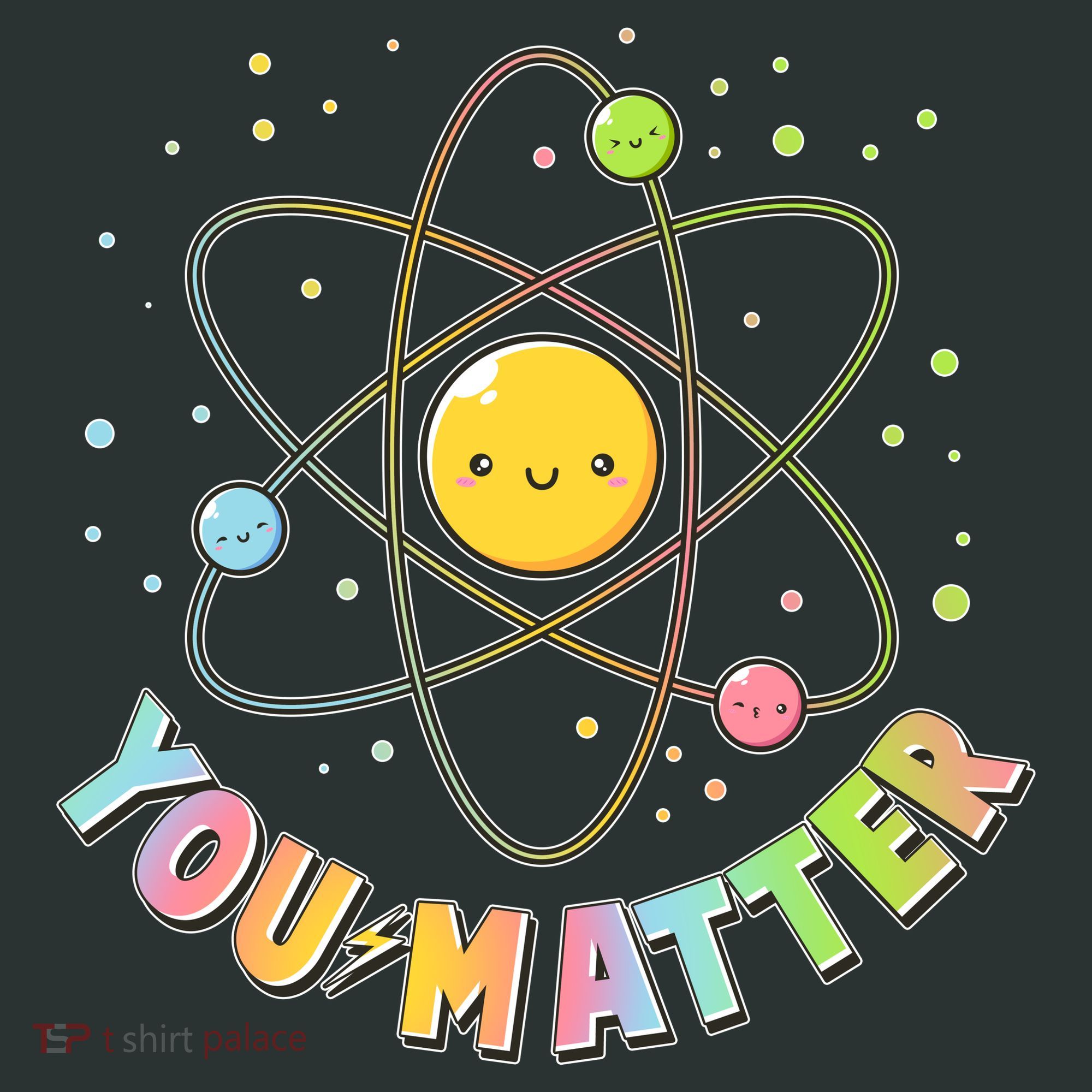 Cute You Matter Atoms Molecule Cell Hoodie