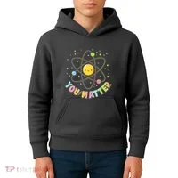 Cute You Matter Atoms Molecule Cell Kids Hoodie thumb 4