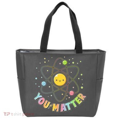 Cute You Matter Atoms Molecule Cell Tote Bag