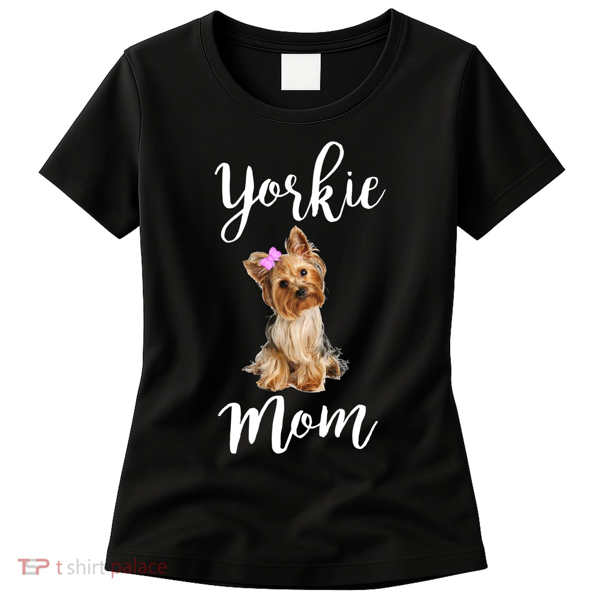 Cute Yorkie Mom Dog Apparel Gift Women's T-Shirt