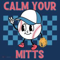 Calm Your Mitts Baseball Player Baseball Game Sports Lover Coaster thumb 2