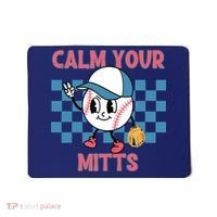 Calm Your Mitts Baseball Player Baseball Game Sports Lover Mousepad thumb 0