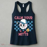 Calm Your Mitts Baseball Player Baseball Game Sports Lover Women's Tank Top thumb 3
