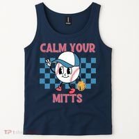 Calm Your Mitts Baseball Player Baseball Game Sports Lover Tank Top thumb 2