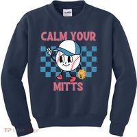 Calm Your Mitts Baseball Player Baseball Game Sports Lover Kids Sweatshirt thumb 0