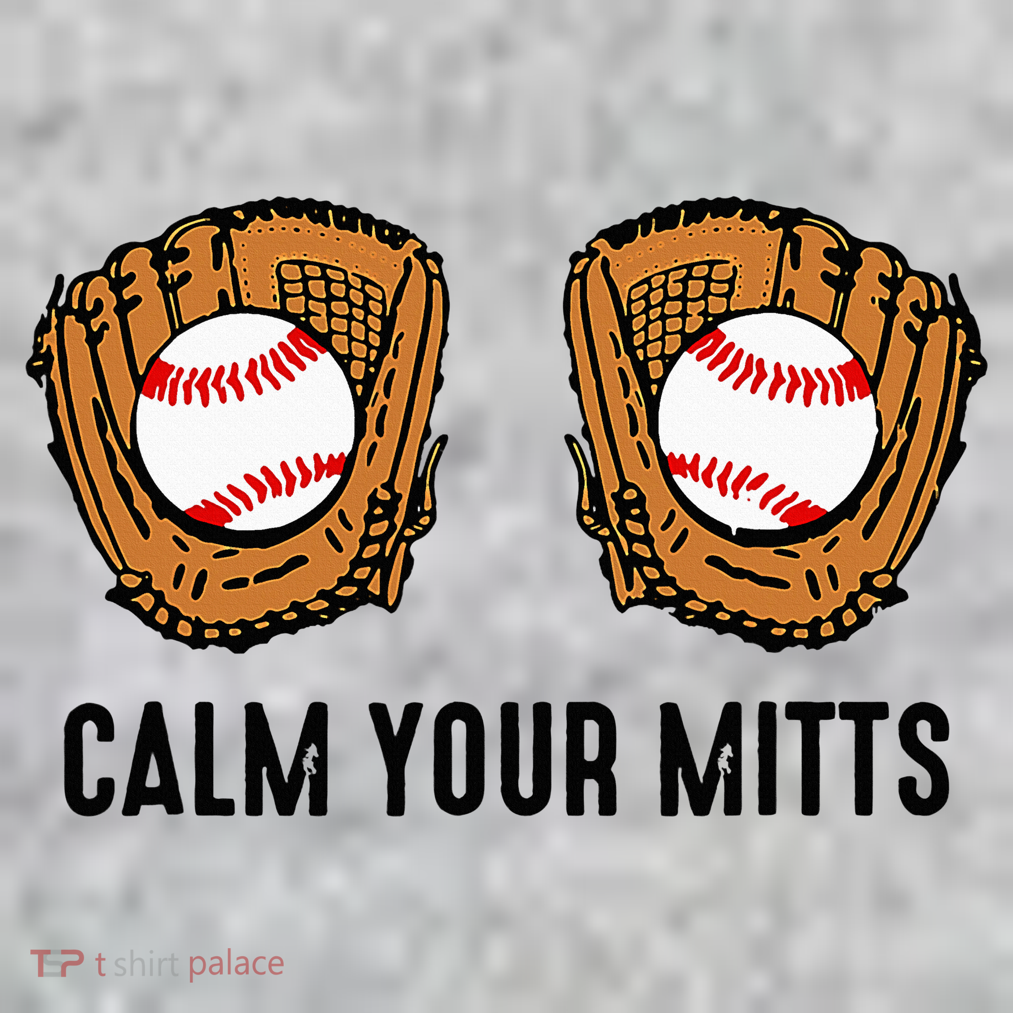 Calm Your Mitts Funny Baseball Player Game Day Sports Lover Kids T-Shirt