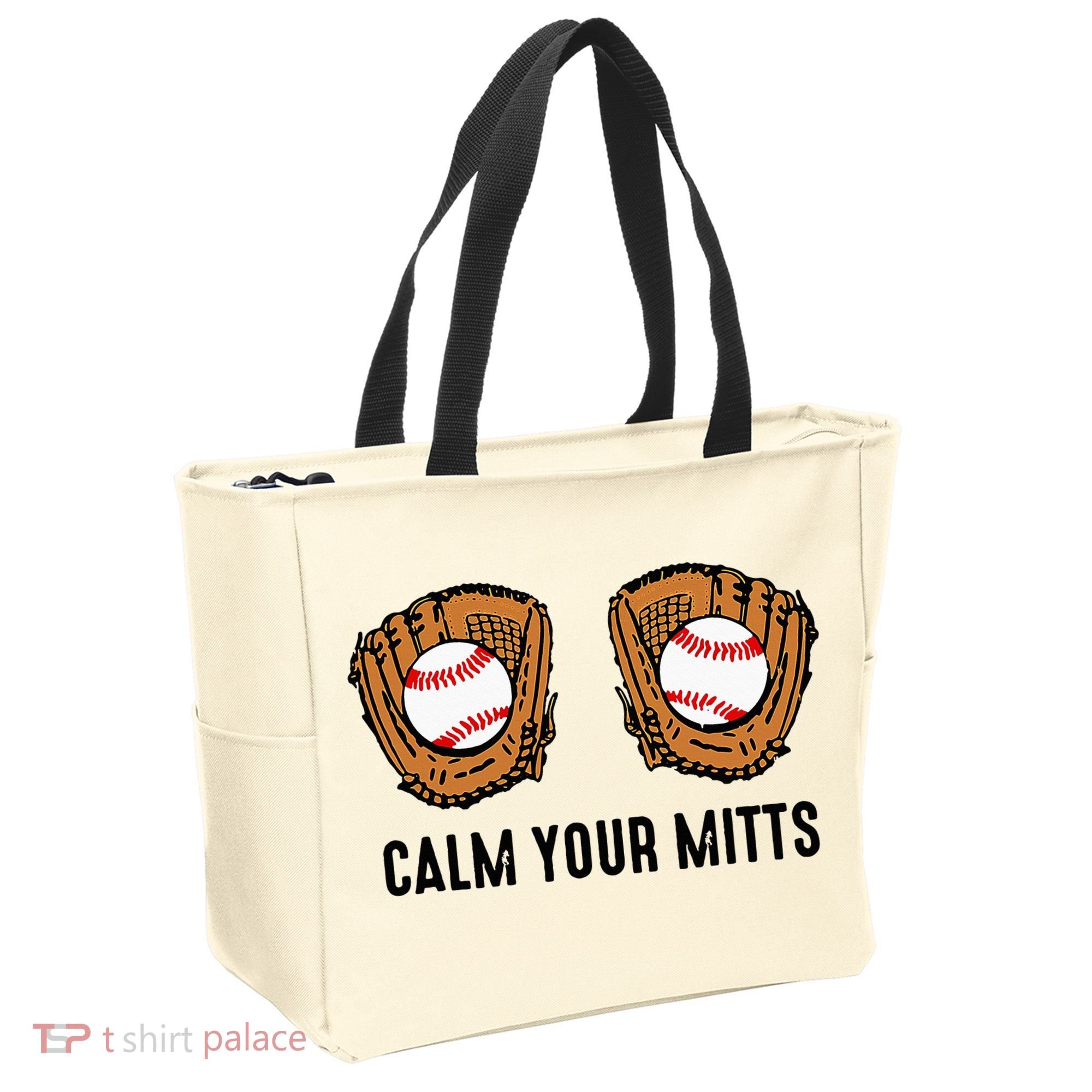 Calm Your Mitts Funny Baseball Player Game Day Sports Lover Tote Bag