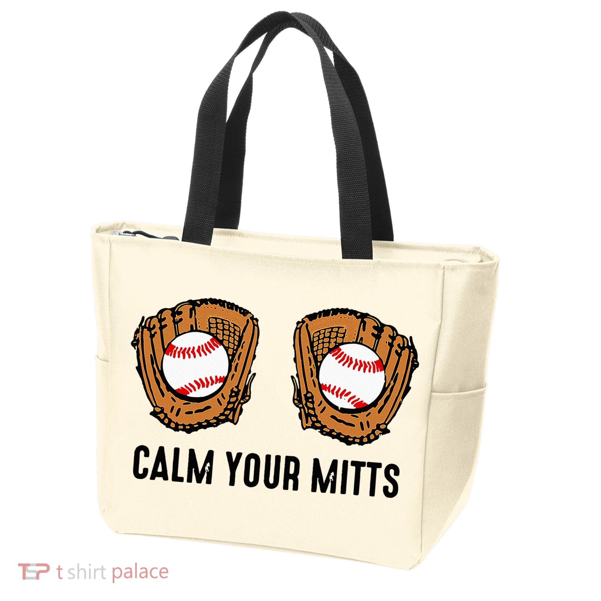 Calm Your Mitts Funny Baseball Player Game Day Sports Lover Tote Bag