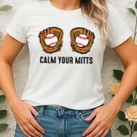 Calm Your Mitts Funny Baseball Player Game Day Sports Lover Women's T-Shirt thumb 2