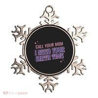 Call Your Mom I Need Your Birth Time Funny Zodiac Ornament thumb 0