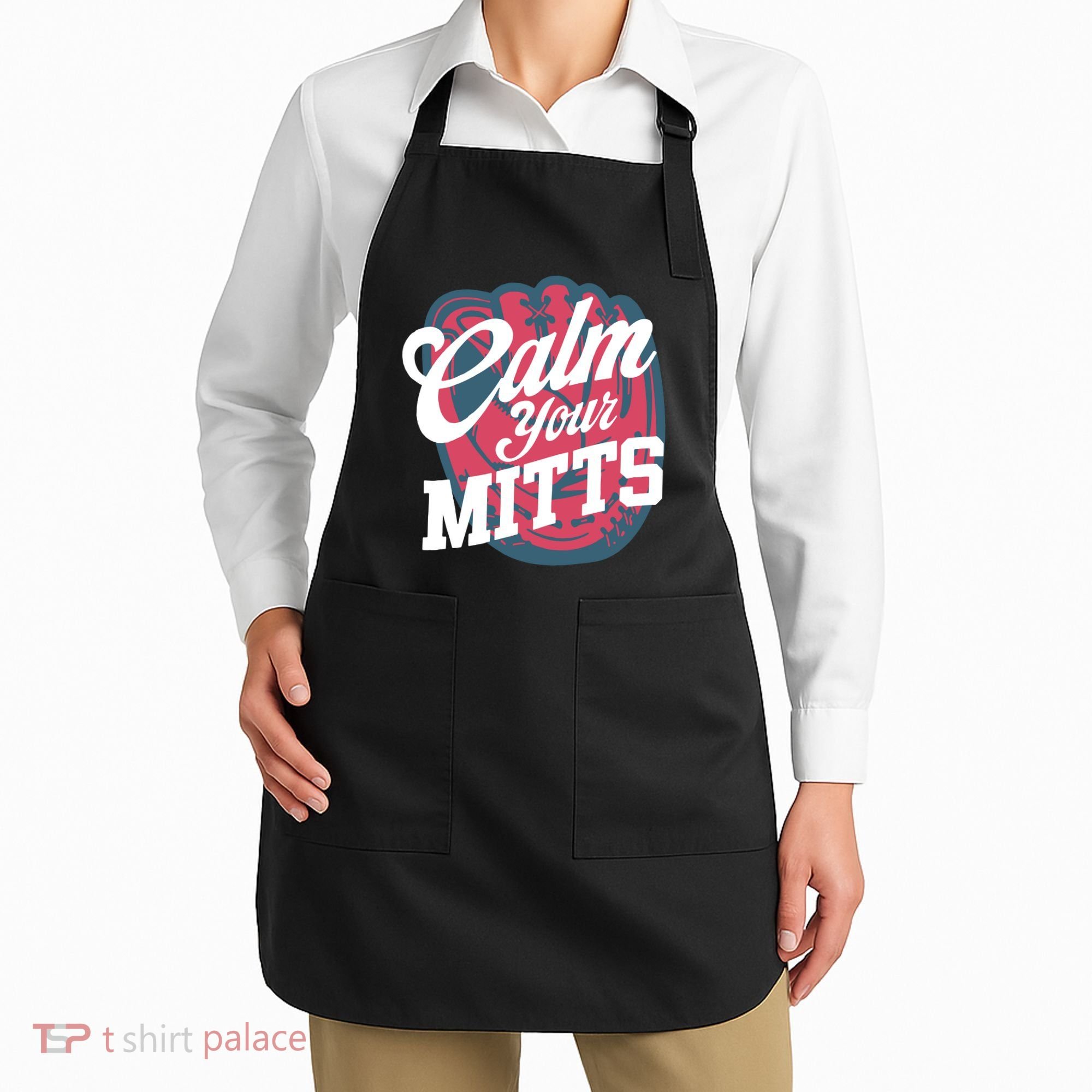 Calm Your Mitts Apron
