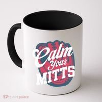 Calm Your Mitts Coffee Mug thumb 0