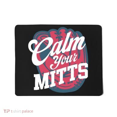 Calm Your Mitts Mousepad