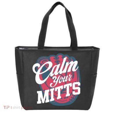 Calm Your Mitts Tote Bag