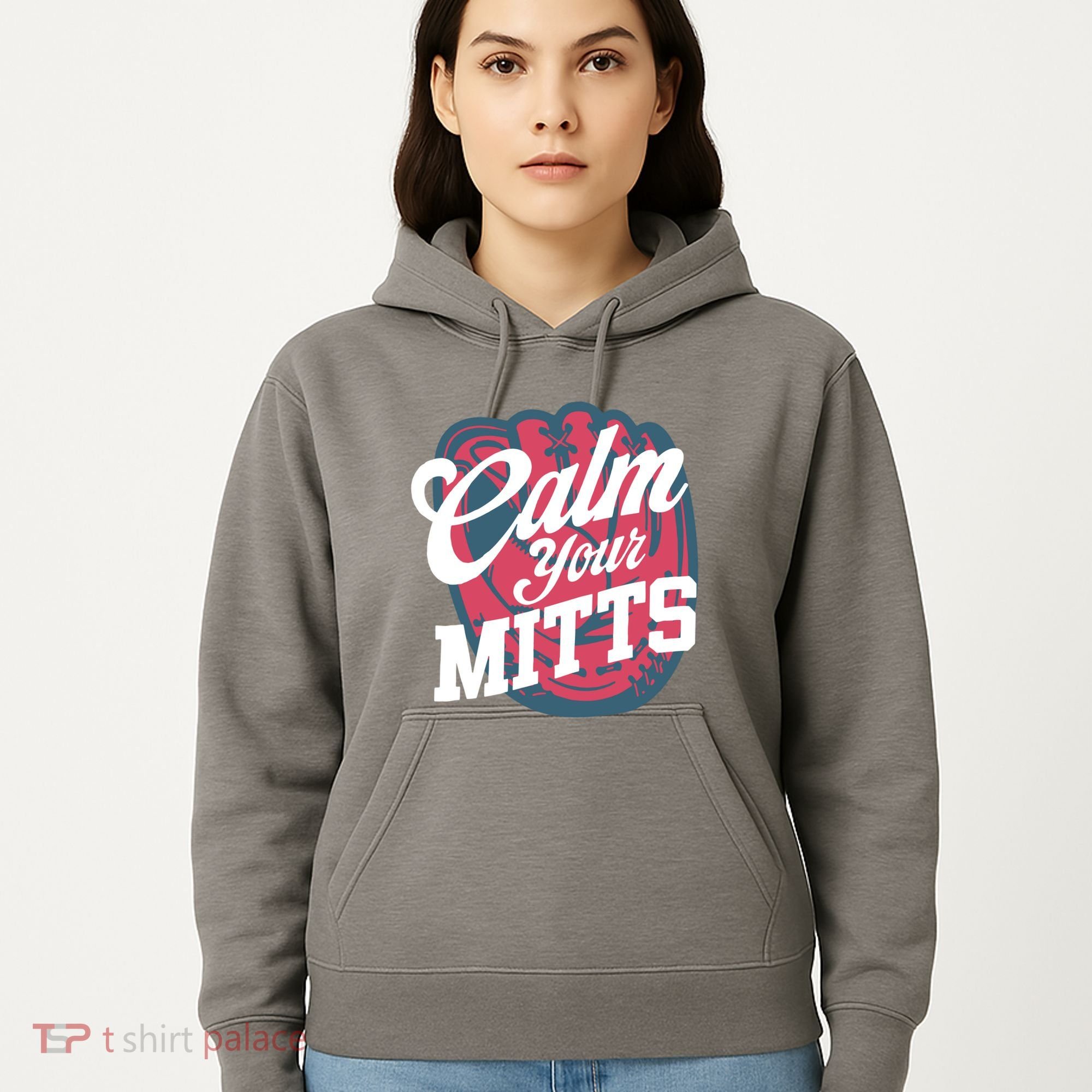 Calm Your Mitts Hoodie