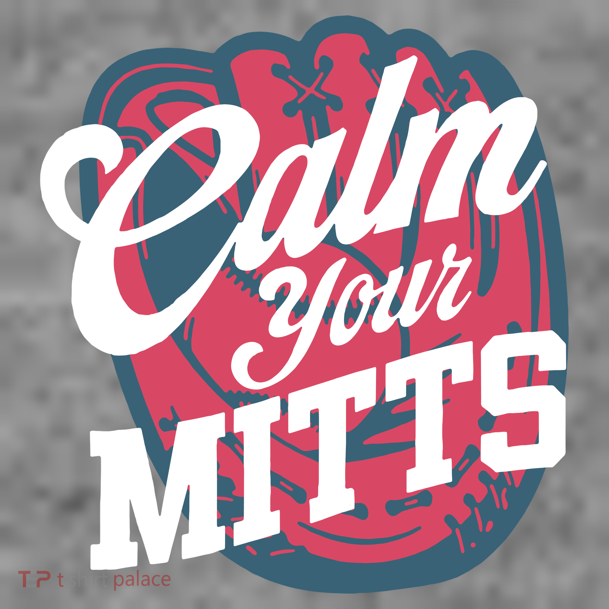 Calm Your Mitts Long Sleeve Shirt